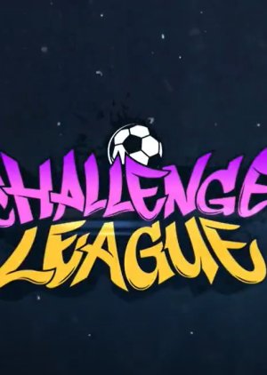 Kick a Goal season 4: Challenge League (2022) poster