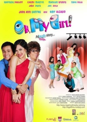Oh, My Girl!: A Laugh Story... (2009) poster