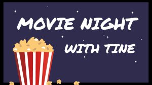 Movie Night With Tine