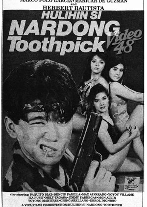 Hulihin si...Nardong Toothpick (1990) poster