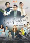 Baka Pwede pa? philippines drama review