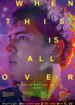 When This Is All Over Philippines Movie photo