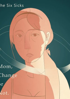 Mom, Change or Not. (2024) poster