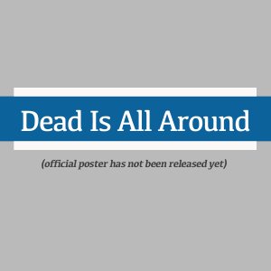 Death Is All Around (2023)