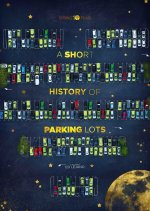 A Short History Of Parking Lots