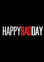 HAPPY BAD DAY Thai Movie photo