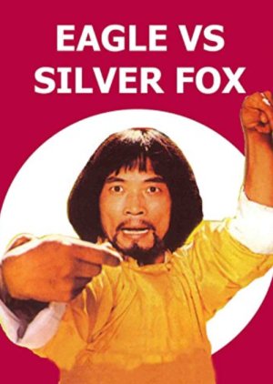 Eagle vs Silver Fox (1980) poster