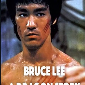 Bruce Lee: A Dragon Story (1977)