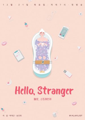 Hello, Stranger (2017) - MyDramaList