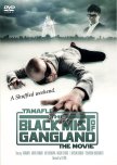 Tamafle The Movie ~ The Black Mist of Gangland