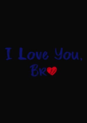 I Love You, Bro (2019) poster