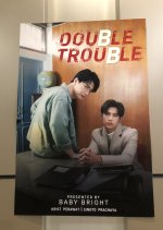 Double Trouble (2022) - MyDramaList