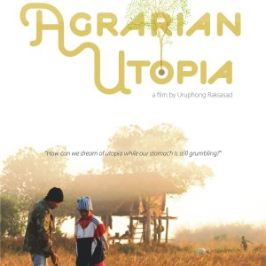 Agrarian Utopia (2009)