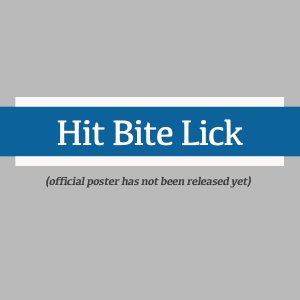Hit Bite Love (2023)