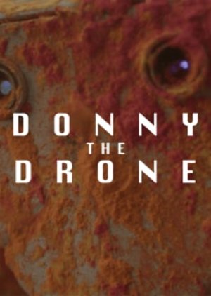 Donny the Drone (2017) poster