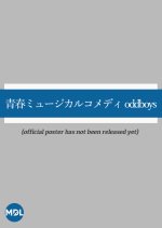 Seishun Musical Comedy Oddboys Japanese Drama photo