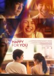 Un/Happy for You philippines drama review