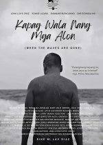 When the Waves Are Gone Philippines Movie photo