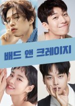 Bad and Crazy (2021)- MyDramaList