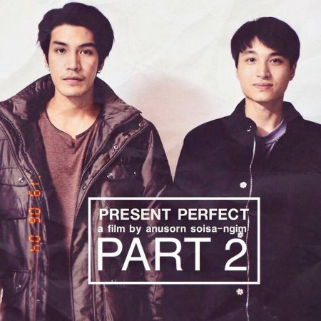 Present Perfect Part 2 (2020)