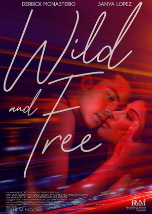 Wild and Free (2018) poster