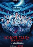 School Tales the Series thai drama review