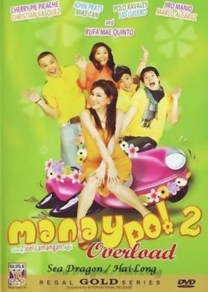 Manay Po 2: Overload (2008) poster