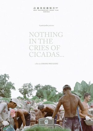Nothing in the Cries of Cicadas poster