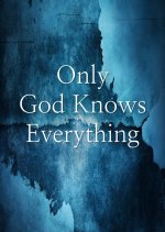 Only God Knows Everything Korean Movie photo