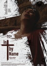 In Thy Name Philippines Movie photo