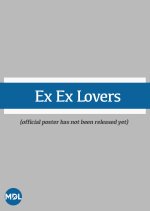 Ex Ex Lovers Philippines Movie photo