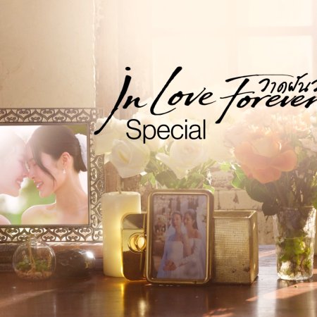 In Love Forever Special (2026)