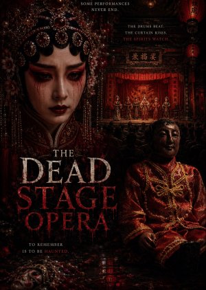 The Dead Stage Opera poster