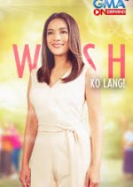 Wish Ko Lang!