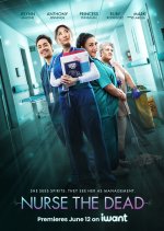 Nurse the Dead