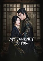 My Journey to You Chinese Drama photo