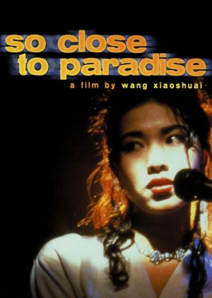 So Close to Paradise (1998) poster