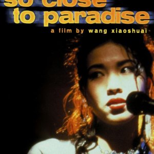 So Close to Paradise (1998)