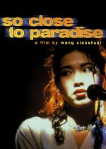 So Close to Paradise Chinese Movie(1998) photo