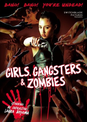 Girls, Gangsters & Zombies (2011) poster