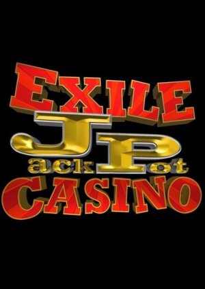 EXILE Casino (2014) poster
