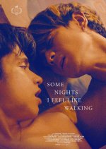 Some Nights I Feel Like Walking Philippines Movie photo