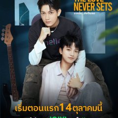 The Love Never Sets Thai Drama photo