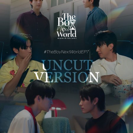 The Boy Next World: Uncut (2025)