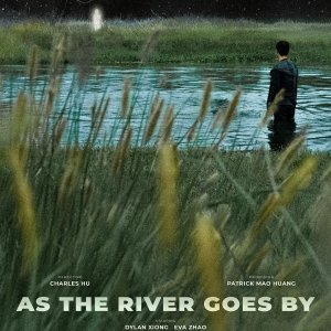 As River Goes by (2024)