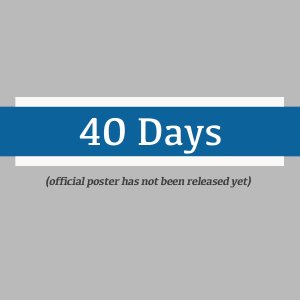 40 Days ()