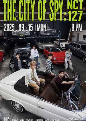 The City of Spy: NCT 127 (2025) poster