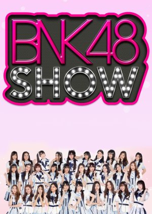 BNK48 Show (2017) poster