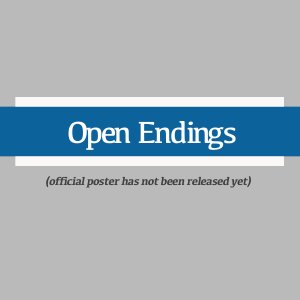 Open Endings (2025)