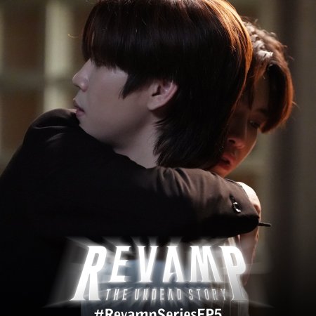 Revamp the Undead Story (2025)